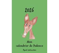 Calendrier 2026 - Mon calendrier de podenco: Calendrier hebdomadaire - Podenco rouge