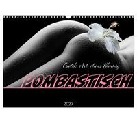 Calendrier 2027 · French Version · Erotique Art un peu Fleuri POMBASTIQUE (Calen