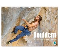 Calendrier 2027 · French Version · Faire du bloc : Escalade extrême (Calendrier