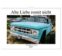 Calendrier 2027 · French Version · Les vieux amours ne rouillent pas - La casse
