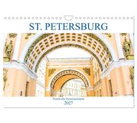 Calendrier 2027 · French Version · Saint-Pétersbourg - Splendide métropole de la