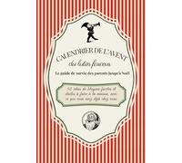 Calendrier de l’Avent du Lutin Farceur: Le guide de survie des parents jusqu’à Noël : 50 idées de blagues faciles et drôles à faire à la maison, avec ce que vous avez déjà chez vous