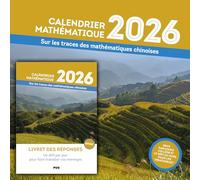 Calendrier mathématique: Sur les traces des mathématiques chinoises: 0