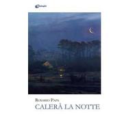 Calerà la notte