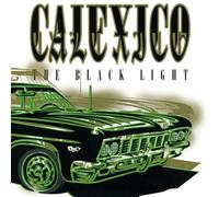 Calexico – The Black Light – CD