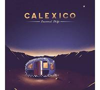 Calexico - Seasonal Shift