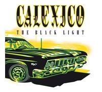 Calexico The Black Light (Vinyl LP) 12" Album