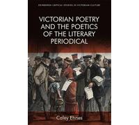 Caley Ehnes Victorian Poetry and the Poetics of the Literary (Copertina rigida)