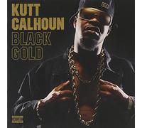Kutt Calhoun Black Gold (CD)
