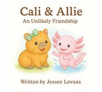 Cali & Allie: An Unlikely Friendship
