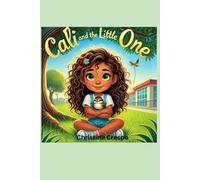 Cali and the Little One