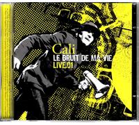 Cali Le Bruit de Ma Vie (CD)