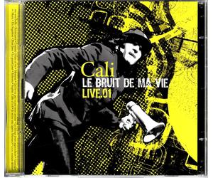 Cali Le Bruit de Ma Vie (CD)