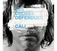 Cali - Les Choses Defendues