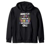 Cali Personalized Name Funny Cute Custom Cali Name Felpa con Cappuccio