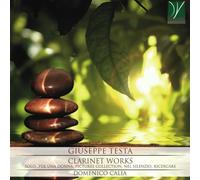 Testa / Calia, Domenico Testa: Clarinet Works (CD)