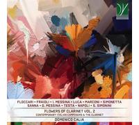 Calia Domenico - Flowers Of Clarinet Vol.2