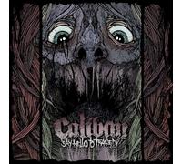 Caliban - Say Hello To Tragedy