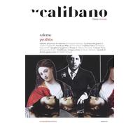 Calibano. L'Opera e il mondo. Salome. Proibito (Vol. 3)