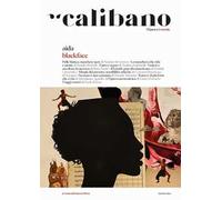 Calibano. L'Opera e il mondo. Vol. 0: Blackface/AIda