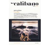 Calibano. L'Opera e il mondo. Vol. 4 - Cairoli P. (cur.)
