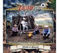 Calibre 50 - Desde El Rancho