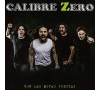 Calibre Zero - Con Las Botas Puestas