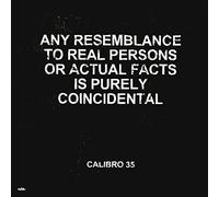 Calibro 35 - Any Resemblance To Real Persons Or Actual Facts Is