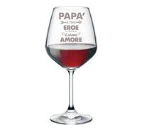 Calice vino con incisione Papà - papà il primo eroe di un flglio il primo amore di una figlia - evento - festa del papà - bicchiere in vetro chiaro, capienza 500 ml