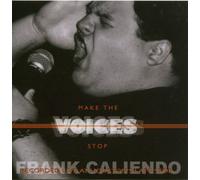 Caliendo, Frank - Make The Voices Stop