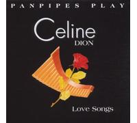 Caliente,Ricardo - Love Songs - Panpipes play Celine Dion