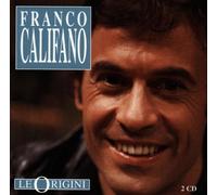 Califano,Franco - Le Origini