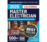 California 2026 Master Electrician Exam Prep and Study Guide: 12 Practice Exams + 2 Full Final Exams: Trusted by 50k Electricians