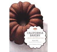 California bakery. I dolci dell'America
