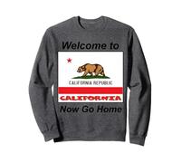 California, Benvenuto a. Ora Vai a casa Umoristico, Divertente, Scherzo Felpa