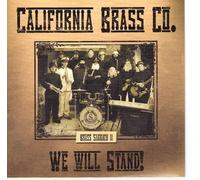 California Brass Co./Brass Sabbath II - We Will Stand - The Salvation Army Southern California Division