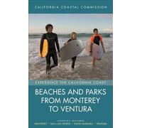 California Coastal Commis Beaches and Parks from Monterey to Ventura (Tascabile)