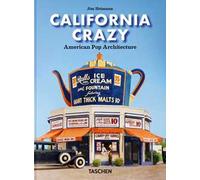 California crazy. American pop architecture. 45th Ed. Ediz. inglese