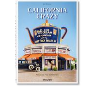California Crazy. American Pop Architecture [Lingua inglese]
