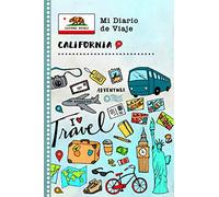 California Diario de Viaje: Libro de Registro de Viajes Guiado Infantil - Cuaderno de Recuerdos de Actividades en Vacaciones para Escribir, Dibujar, Afirmaciones de Gratitud para Niños y Niñas