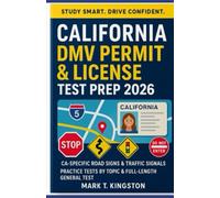 California DMV Permit & License Test Prep 2026: Ace Your California Driver’s Test with 400+ Real Questions, Answers, and Clear Explanations.