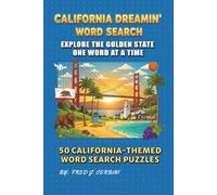 California Dreamin Word Search: California Word Search Book for Kids and Adults | California Road Trip Word Search Puzzle Book | California Cities, ... Fun | California Word Search for All Ages