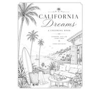 California Dreams: A Relaxing Coloring Book