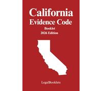 California Evidence Code (2026 Edition)