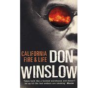 California Fire and Life [Lingua inglese]