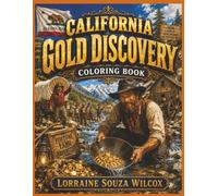 California Gold Discovery Coloring Book
