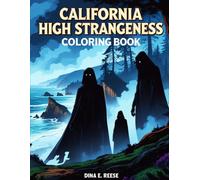 California High Strangeness: Coloring Book