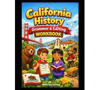 California History Grammar & Editing Workbook: Daily Practice for Capitalization, Punctuation, and Comprehension