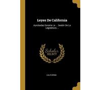 California Leyes De California (Tascabile)