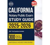 California Notary Public Exam Study Guide 2025-2026
